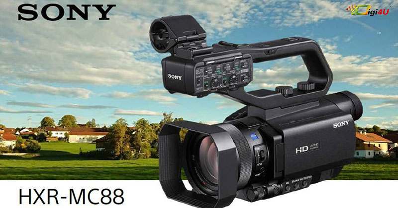 Sony HXR- MC88 chiếc máy quay phim chuyên dụng hot nhất hiện nay