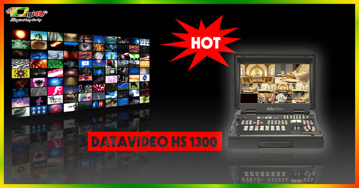 Bộ bàn trộn Datavideo HS1300 siêu hot
