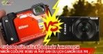 Cuộc đọ sức giữa bộ đôi máy ảnh du lịch Nikon Coolpix W300 và Canon IXUS 190