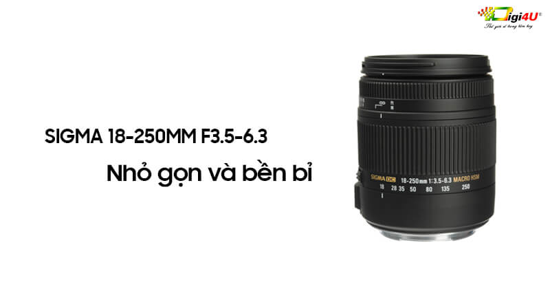 Ống kính SIGMA 18-250MM F3.5-6.3 DC MACRO OS HSM