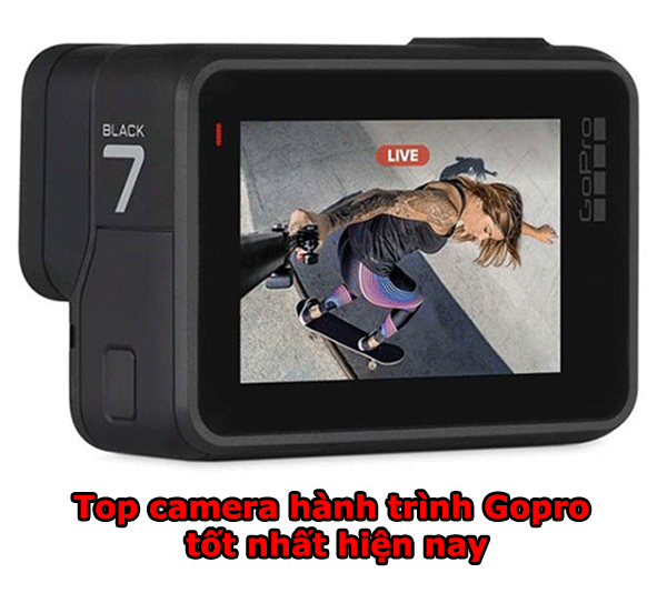 Top camera hành trình Gopro tốt nhất hiện nay