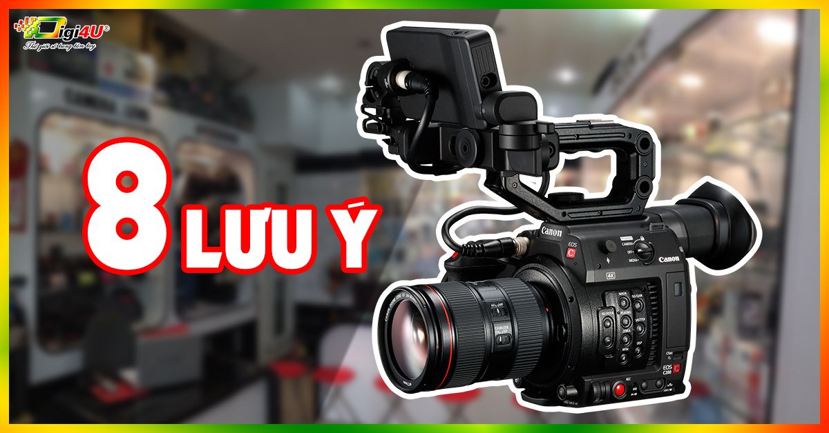 8 lưu ý cần nhớ khi mua thiết bị máy quay chuyên dụng