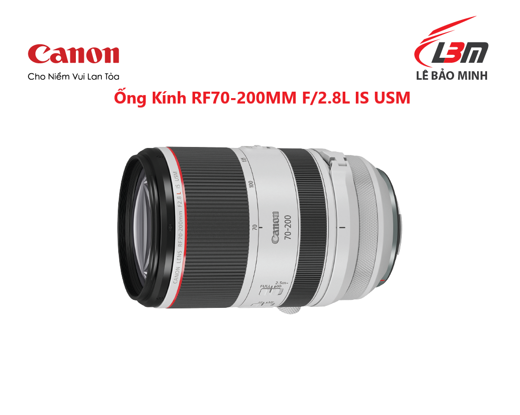 Ống kính Canon RF70-200MM F/2.8L IS USM |  Chính Hãng LBM