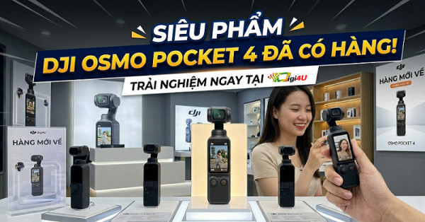 Máy quay chống rung DJI Osmo Pocket 4 - Chính hãng