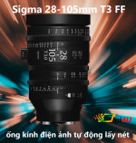Ống kính Cine AF CINE LINE 28–105mm T3 FF - Chính hãng